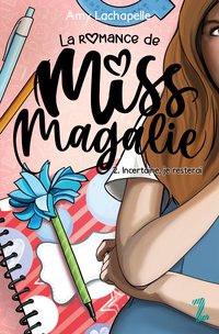La_romance_de_Miss_Magalie_tome2