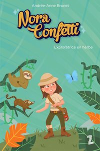 Nora_Confetti_Exploratrice_en_herbe