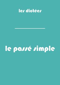 dictee_passe-simple